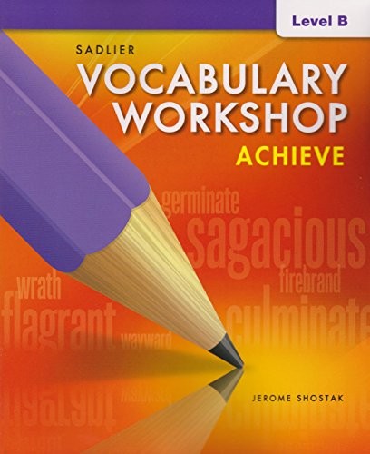 Vocabulary Workshop Achieve Level B …, Jerome Shostak