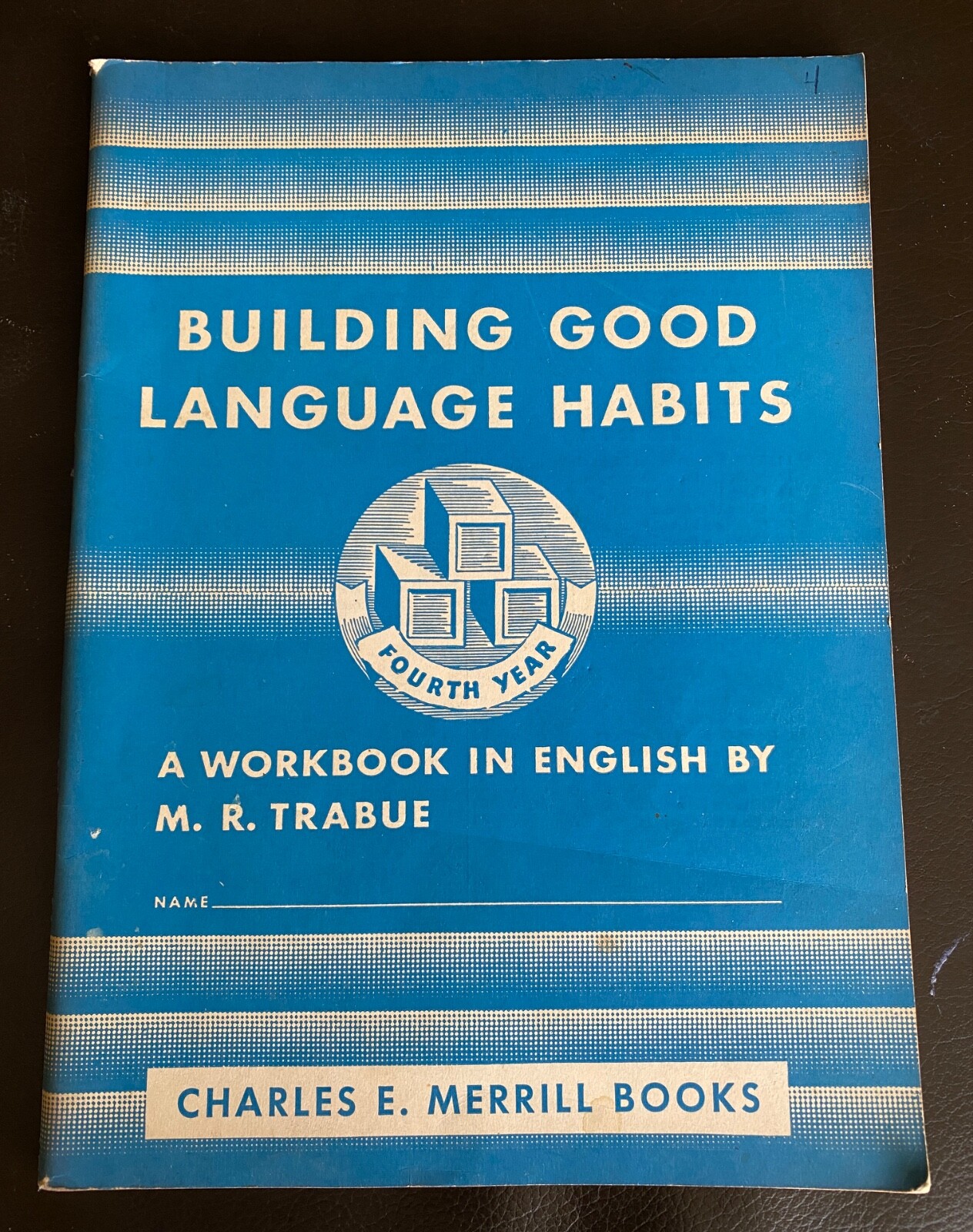 Vintage 1954 Building Good Language Habits workbook in English by M.R. Trabue