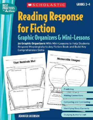 Reading Response for Fiction Graphic Organizers & Mini-Lessons: 20 Graphi – GOOD