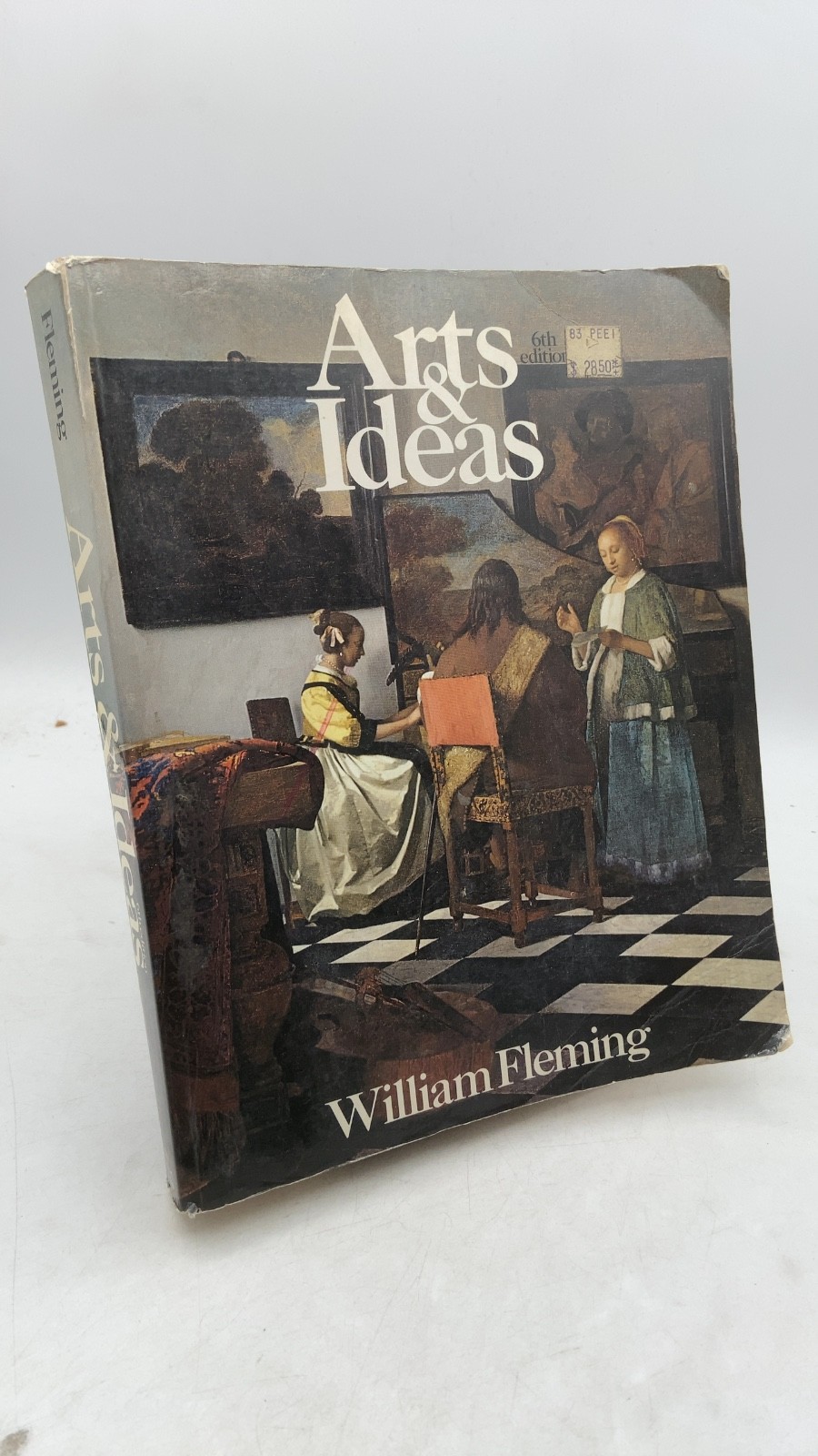 Arts & Ideas William Fleming Hardcover 6th Edition 1980
