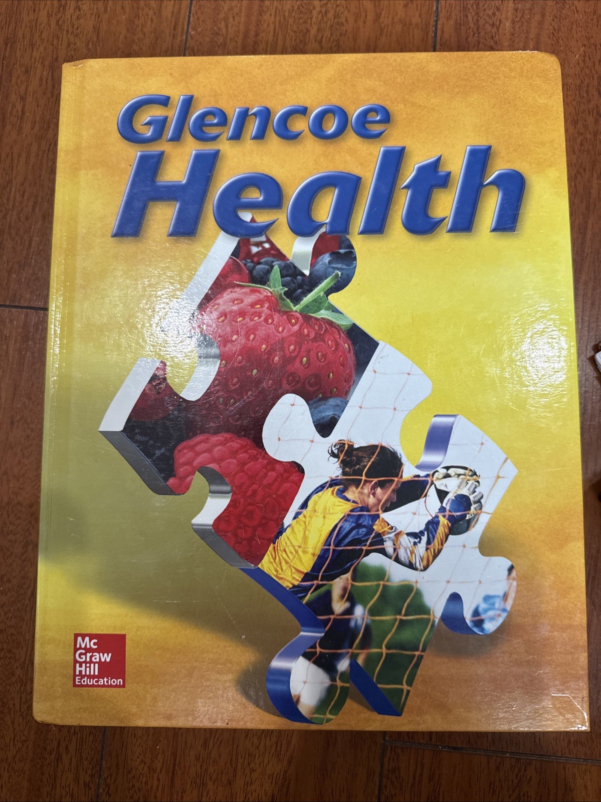 Glencoe Health Student Edition 2011 McGraw Hill Book