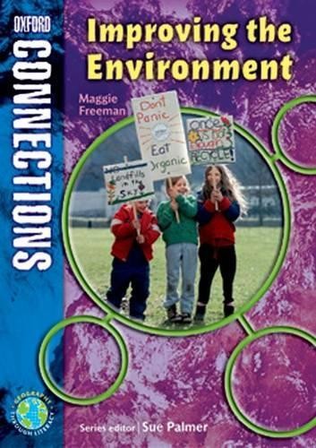 Oxford Connections: Year 4: Improving the Enviro… by Freeman, Maggie Paperback