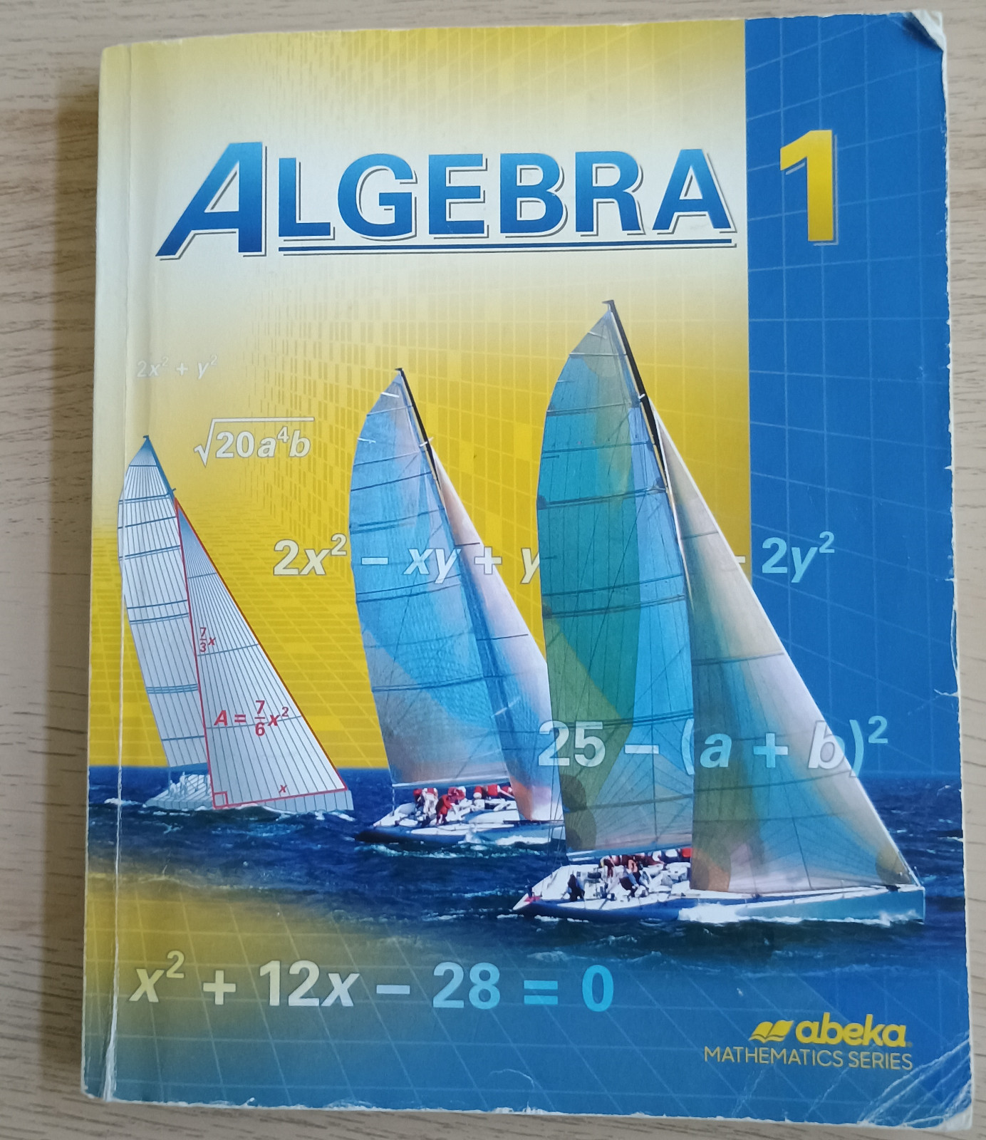 Abeka Algebra 1 Textbook – Used – Pages in Good Condition – Cover Slightly Worn