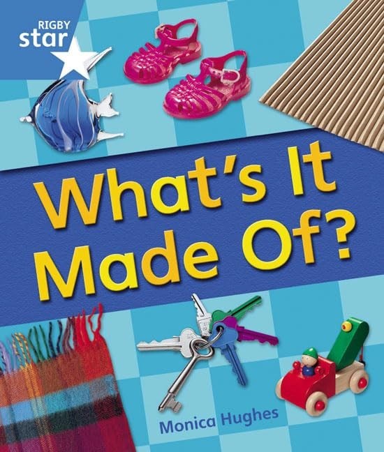 Rigby Star Guided Year 1 Blue Level: Whats It Made Of Re… Paperback / softback