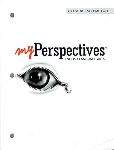 MYPERSPECTIVES ENGLISH LANGUAGE ARTS 2017 STUDENT EDITION GRADE 10 V – GOOD