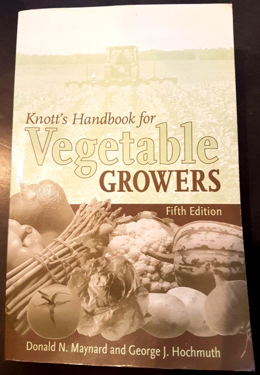 Knott’s Handbook for Vegetable Growers. 5th edition soft cover