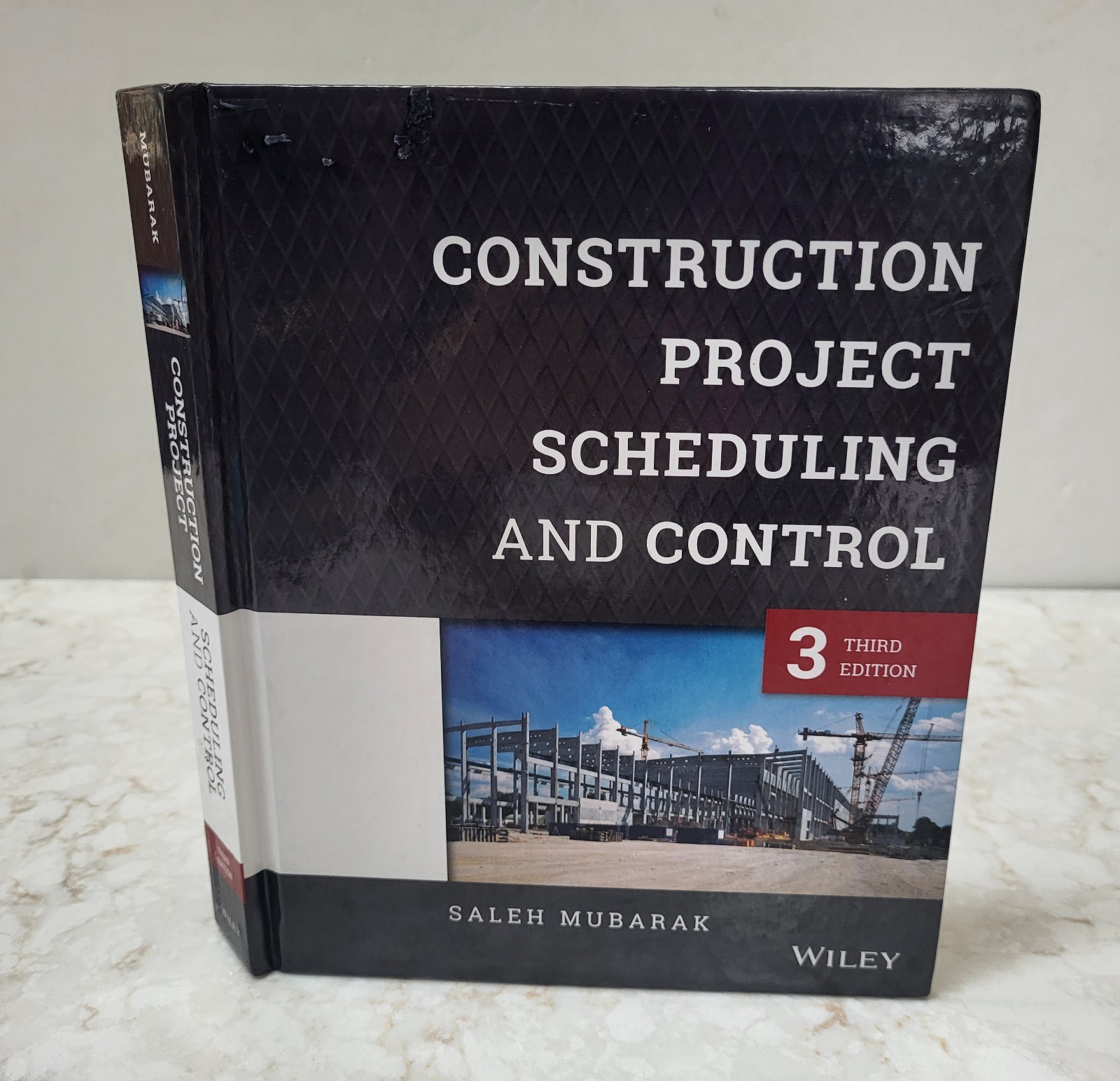 Construction Project Scheduling and Control by Saleh Mubarak