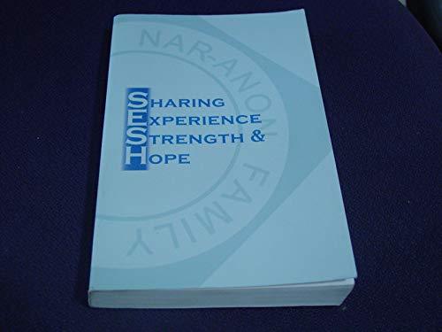 Sharing Experience Strength and Hope SESH by Nar-Anon Fgh Inc (2009, Paperback)