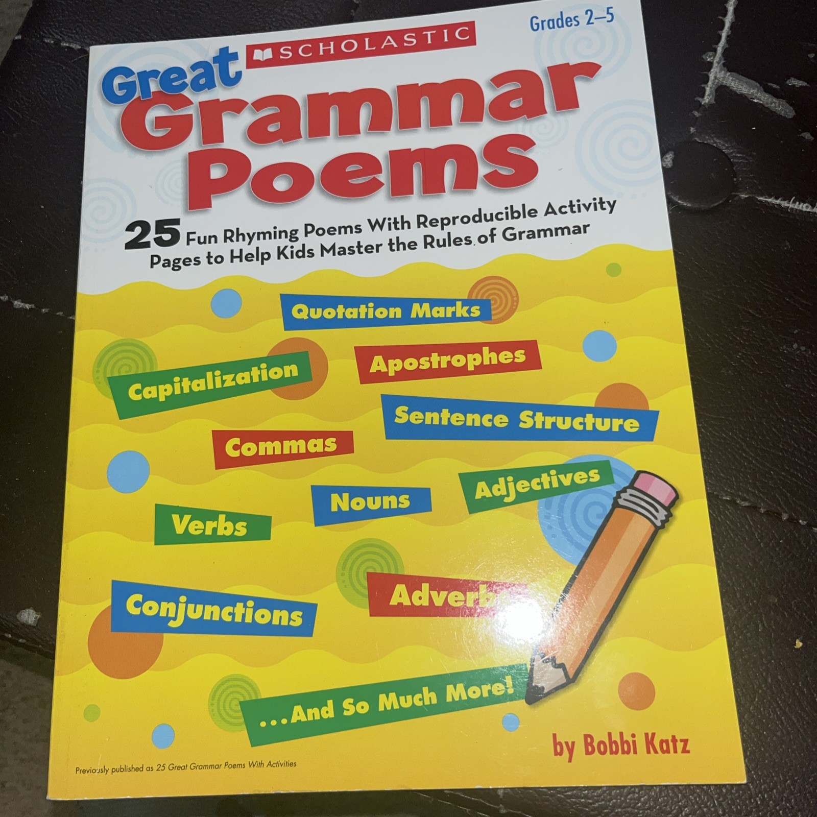 Great Grammar Poems : 25 Fun Rhyming Poems with Reproducible Activity Pages That