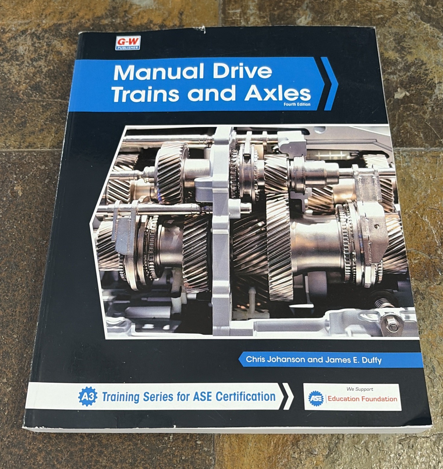 Manual Drive Trains and Axles by Chris Johanson and James E. Duffy 2019