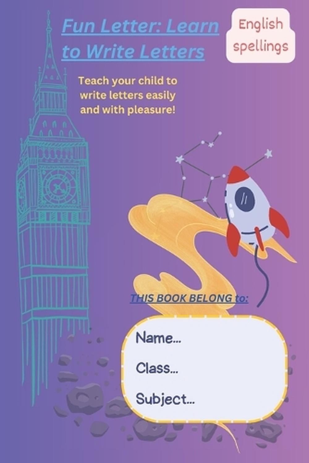 Funny Letter: Learning to Write Letters by Magic Alphabet Paperback Book