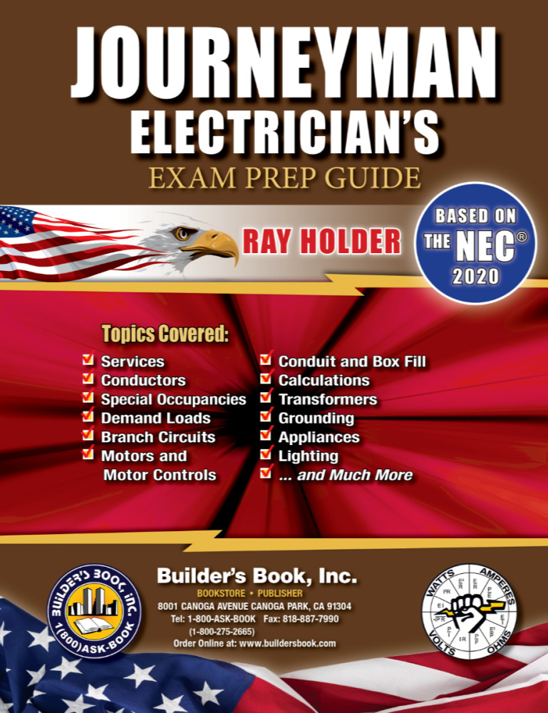 2020 Journeyman Electrician’s Exam Prep Guide By Ray Holder