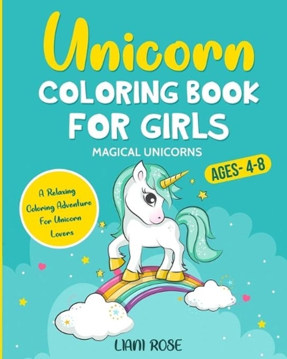 Unicorn Coloring Book For Girls (4-8) MAGICAL UNICORN A Relaxing Coloring Advent