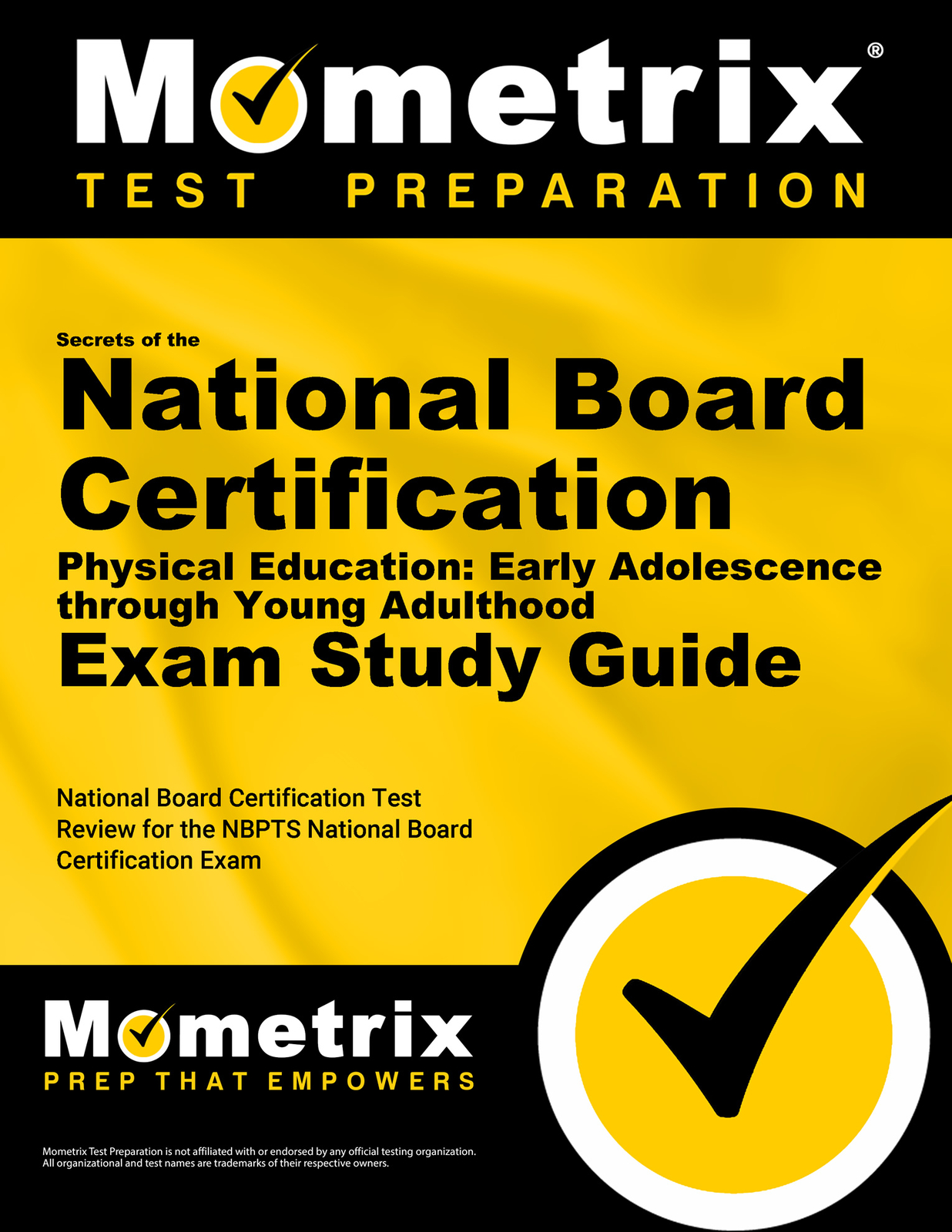 Secrets of the National Board Cert. Physical Ed Early Adolescence to Young Adult