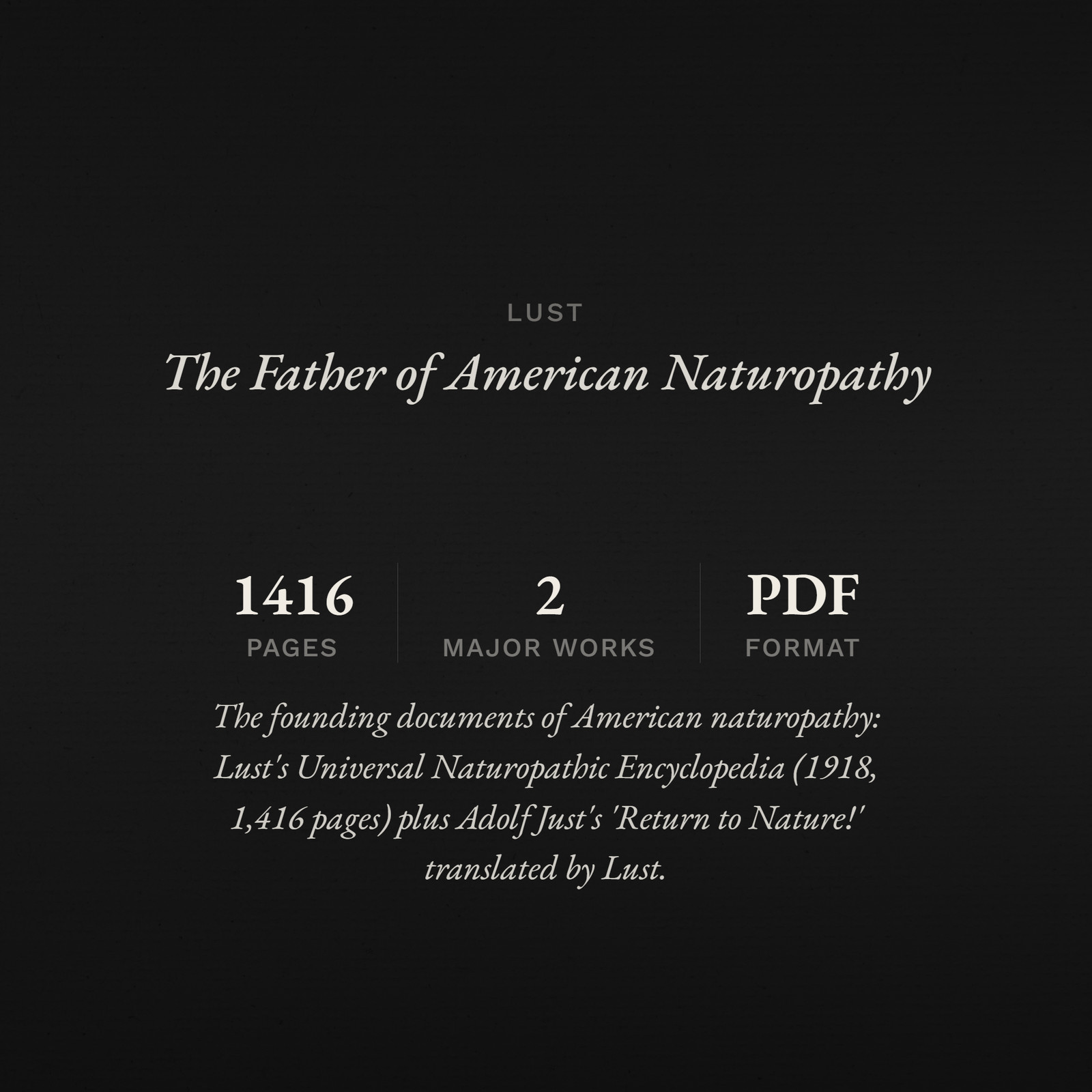 Benedict Lust Naturopathic Encyclopedia 1918 + Return to Nature