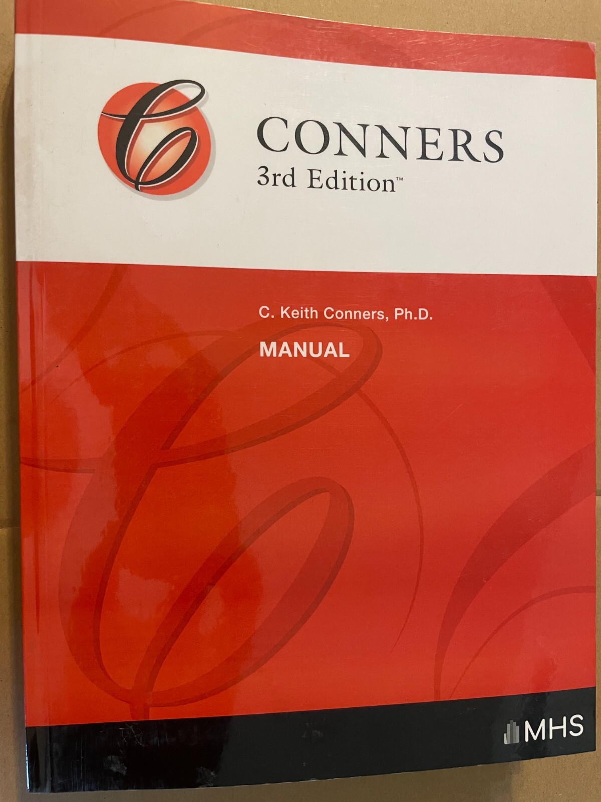 Conners 3rd Edition Manual MHS, Keith Conners, MHS