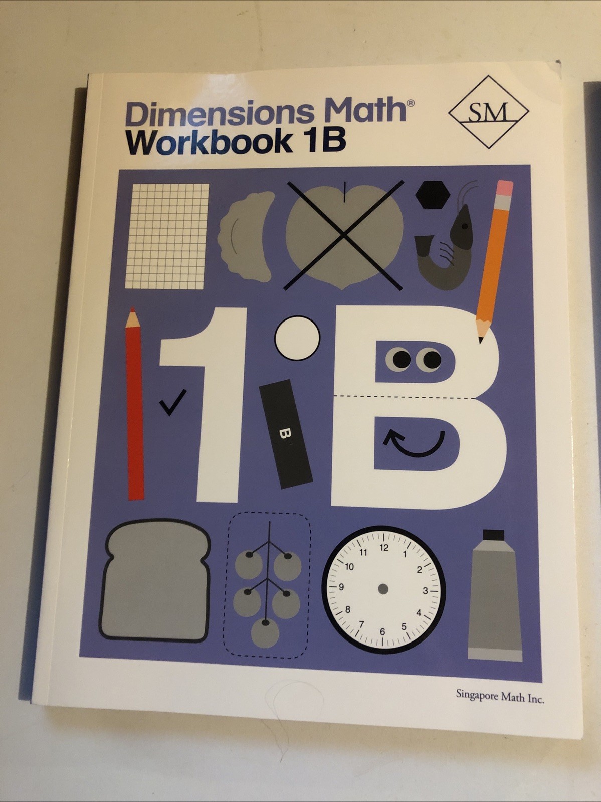 Singapore Dimensions Math Workbook Tests 1B Student Grade 1 NEW! Homeschool