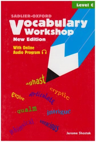 Sadlier-Oxford Vocabulary Workshop, Level C by Shostak, Jerome