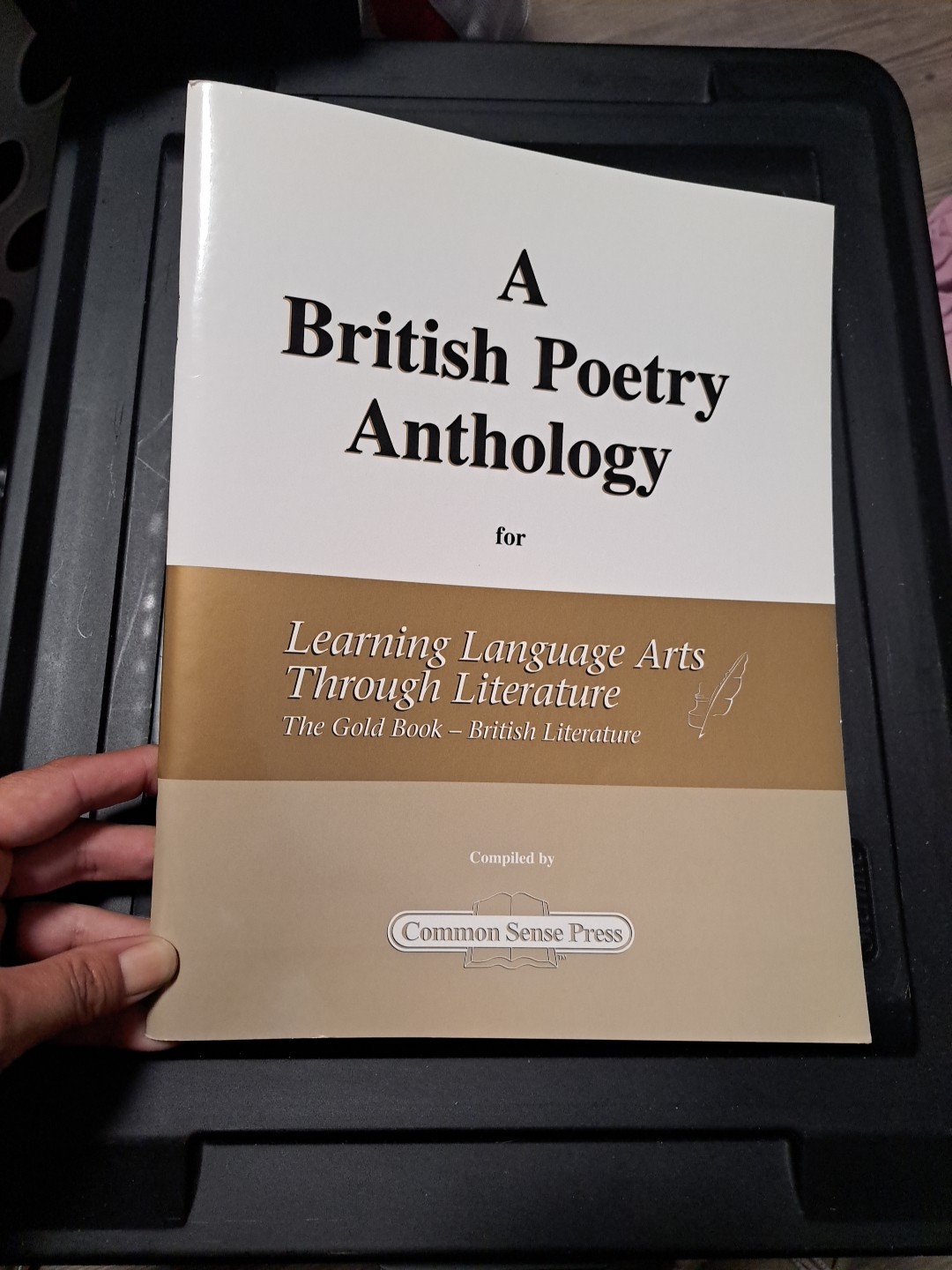 A British Poetry Anthology Learning Language Arts Through Literature Gold Book