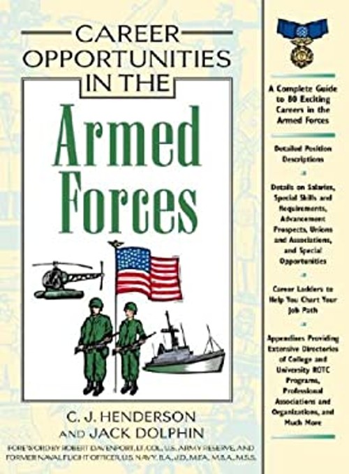 Career Opportunities in the Armed Forces Jack, Henderson, C. J. D