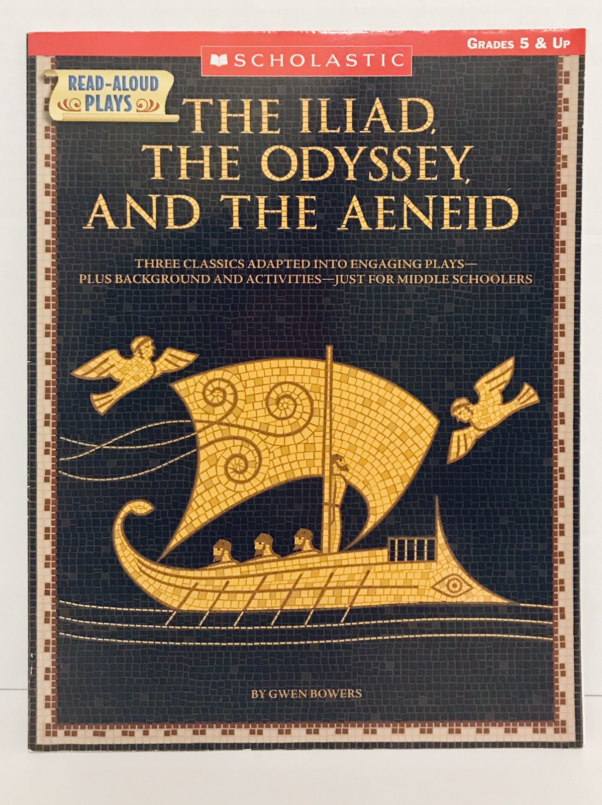 Scholastic—The Ilead, The Odyssey and the Aeneid Read-aloud Plays Grades 5 & Up
