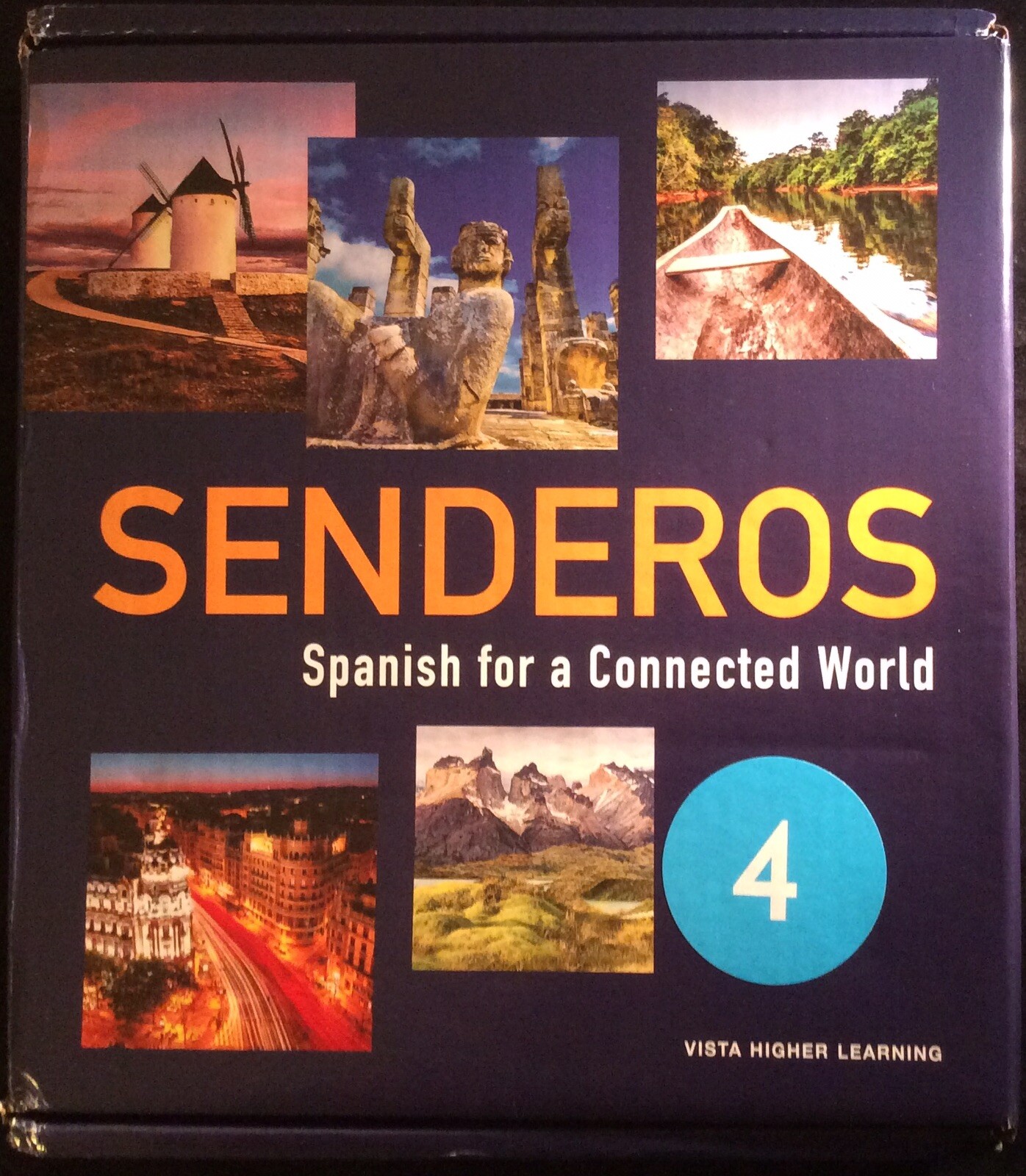 Senderos 4 Spanish For A Connected World Vista Higher Learning Teacher’s Edition