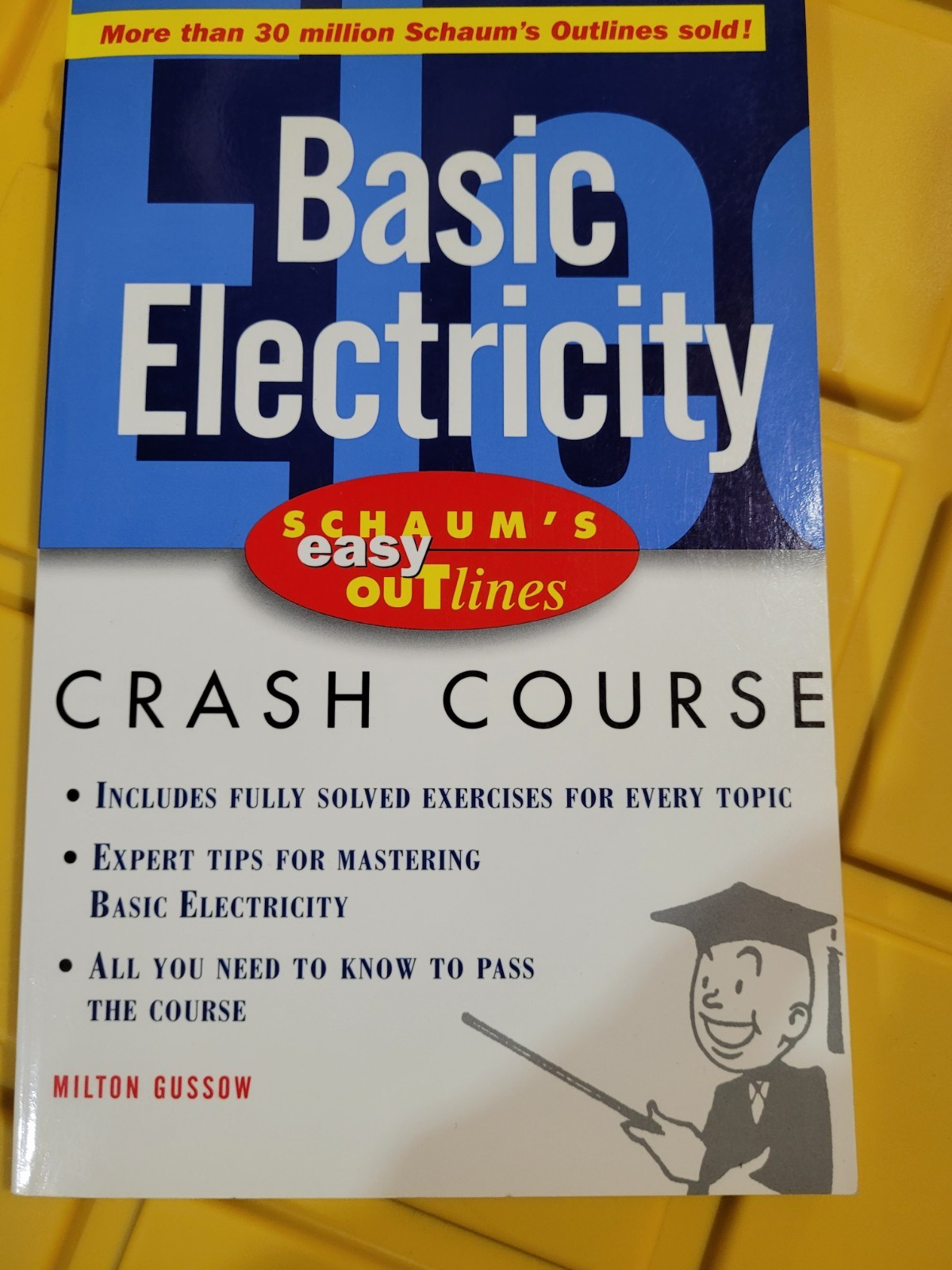 Basic Electricity Crash course by Milton Gussow. Paperback