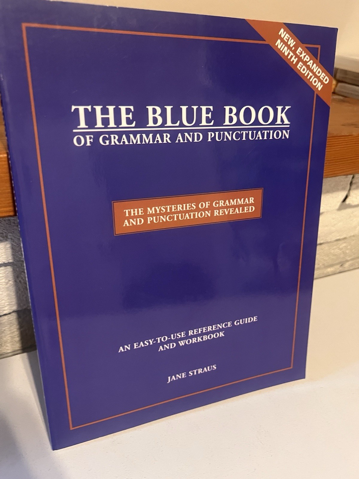 The Blue Book of Grammar and Punctuation Easy To Use Reference Guide