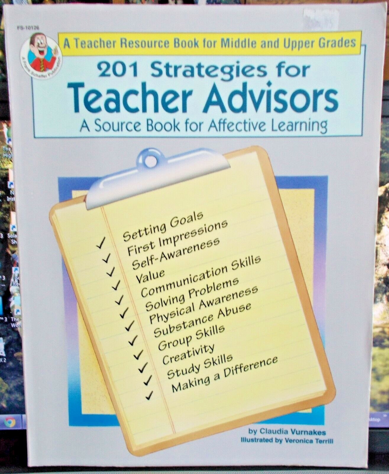 FRANK SCHAFFER 201 STRATEGIES FOR TEACHER ADVISORS MIDDLE AND UPPER GRADES