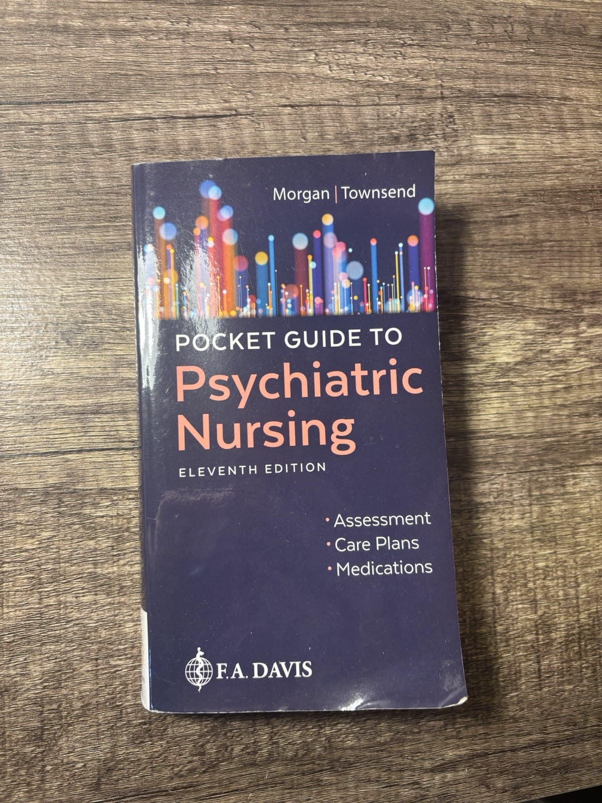 F.A. Davis Pocket Guide to Psychiatric Nursing 11th Ed by Morgan, Townsend
