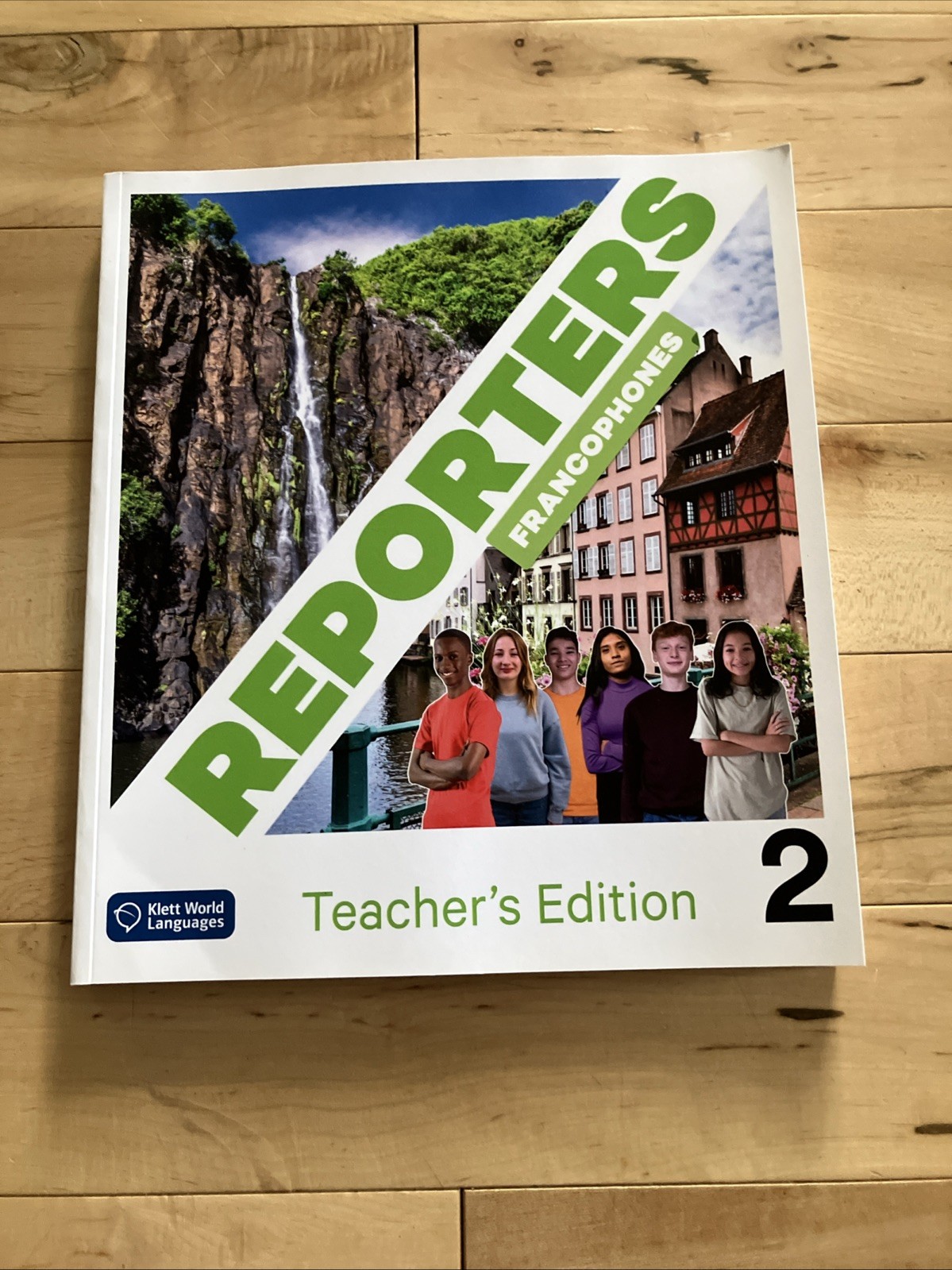 Reporters Francophones Teacher’s Edition #2