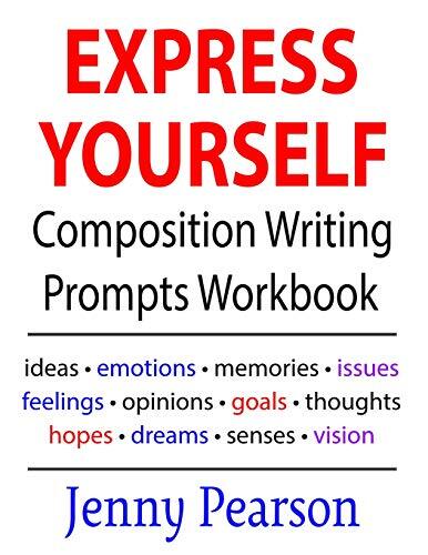 Express Yourself Composition Writing Prompts Workbook, Pearson 9781941691427-,