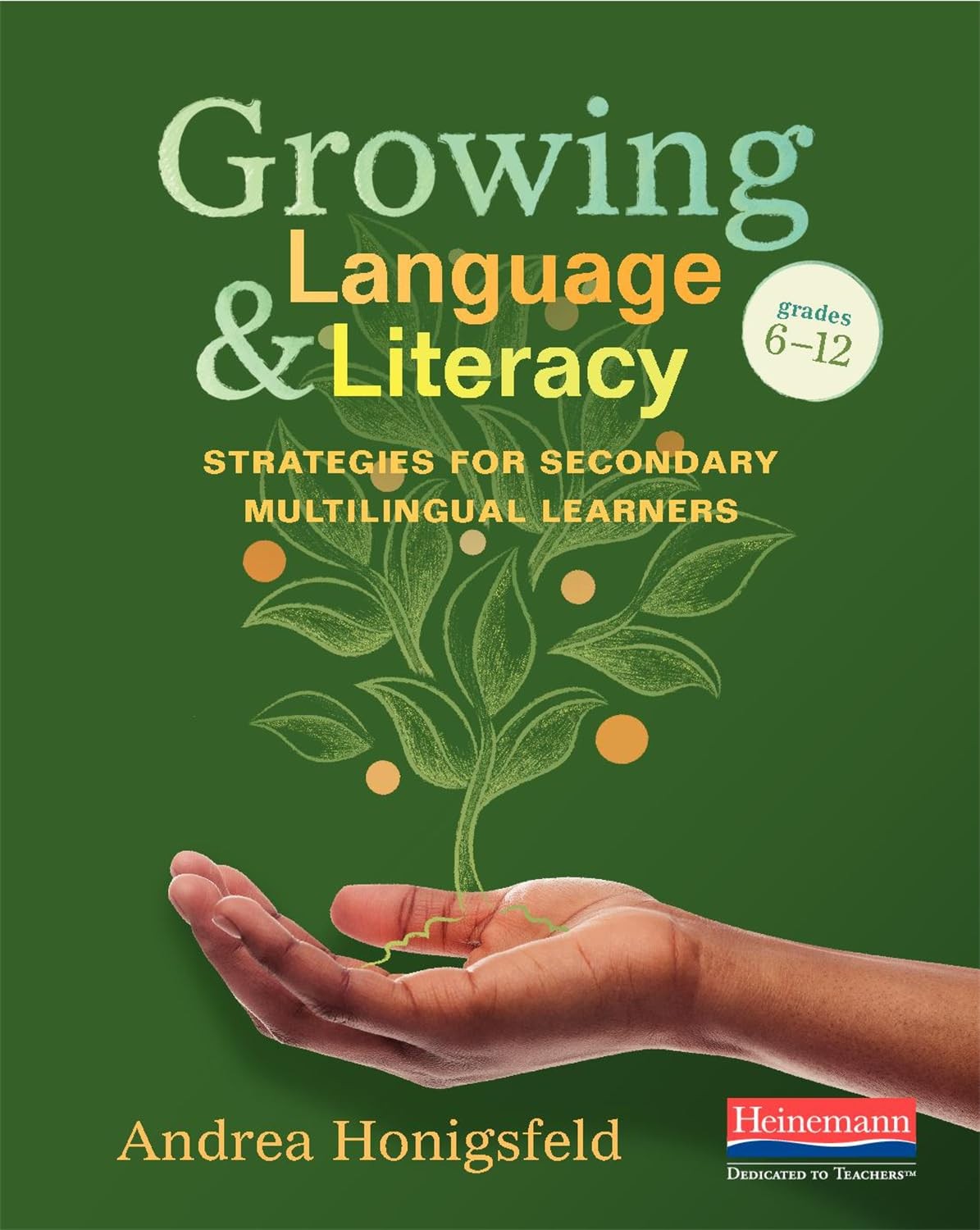 Growing Language and Literacy: Strategies for Secondary Multilingual Learner…