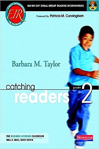 CATCHING READERS, GRADE 2: DAY-BY-DAY SMALL-GROUP READING By Barbara M Taylor