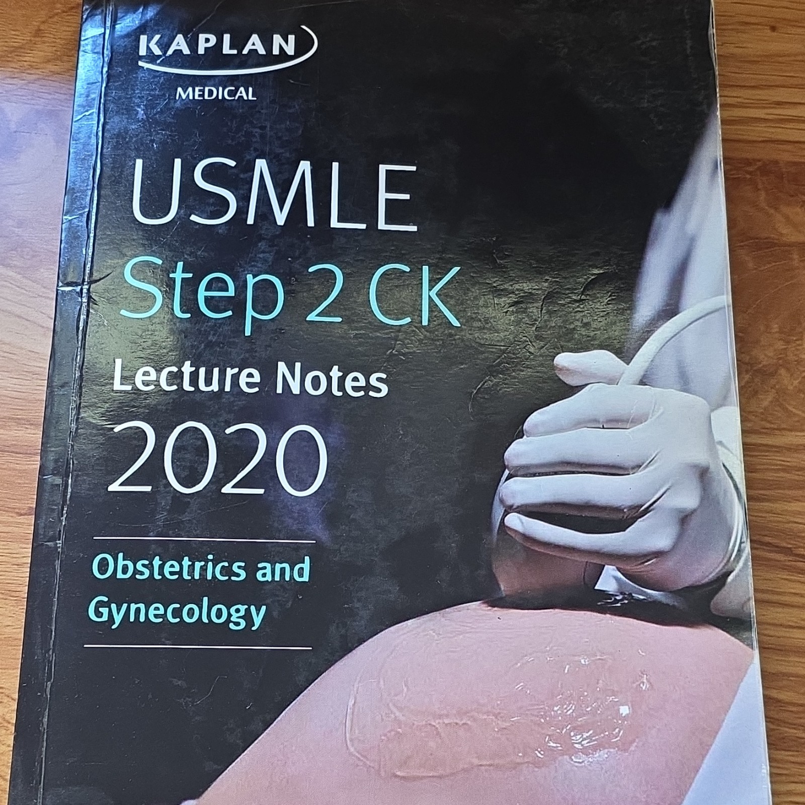 Kaplan Medical USMLE Step 2 CK 2020 Obstetrics Gynecology Study Guide Sakala Ke…