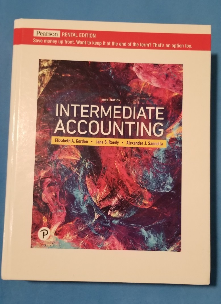INTERMEDIATE ACCOUNTING by Pearson 2022 Third Edition