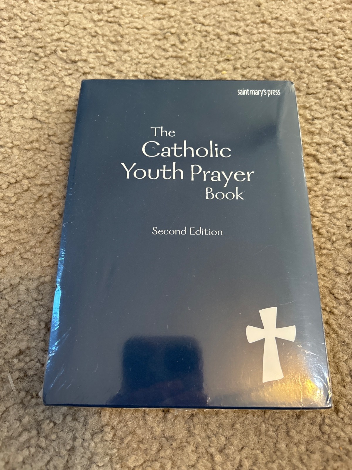 The Catholic Youth Prayer Book, Second Edition by Saint Mary’s Press Staff 2013