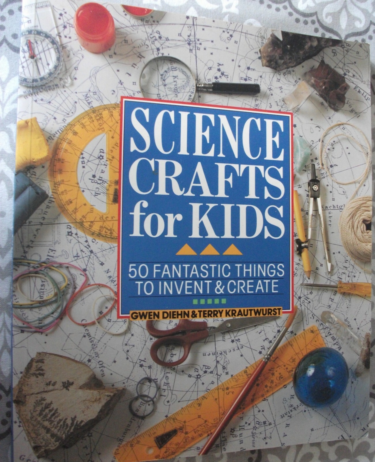 Science crafts for kids by Gwen Diehn and Terry Krautwurst