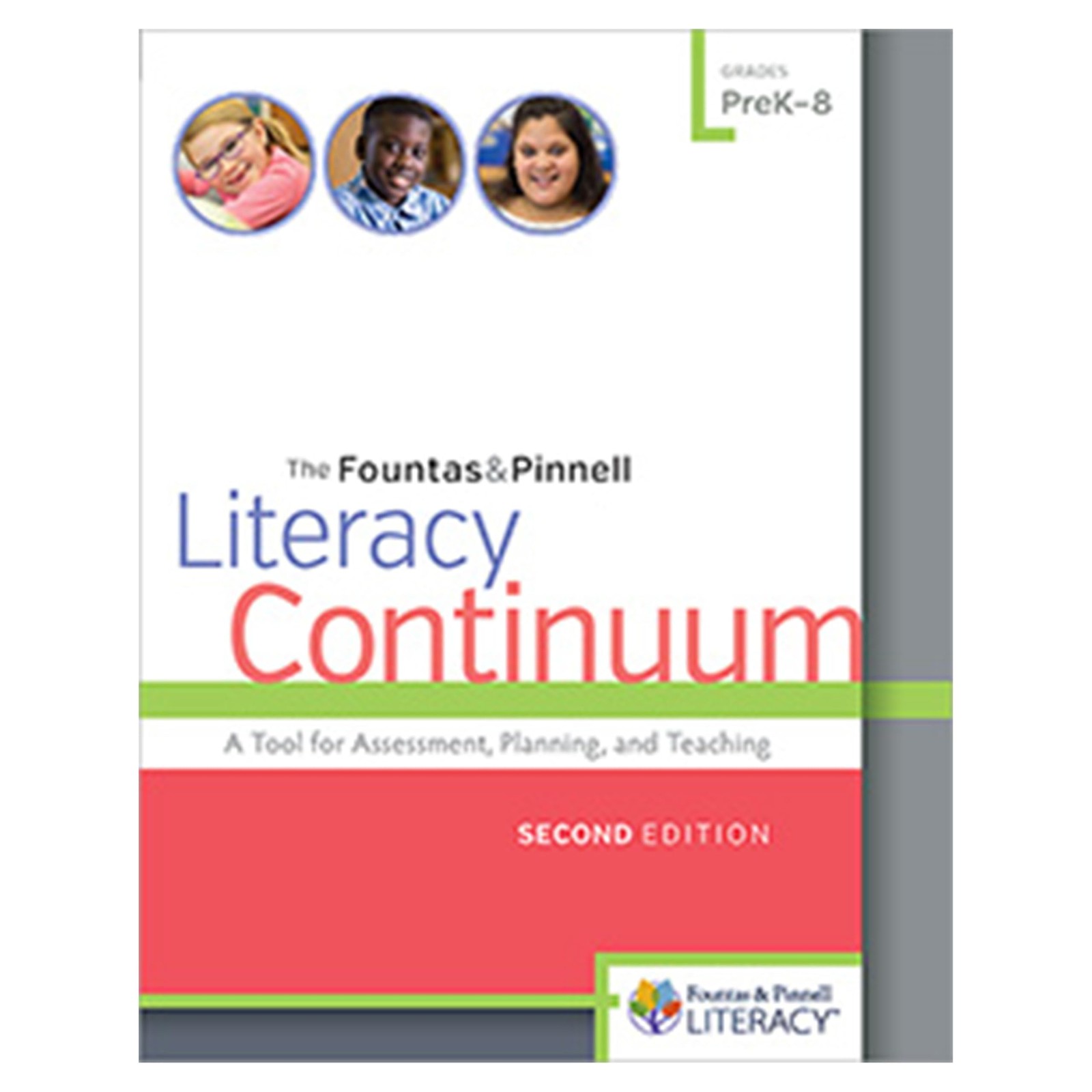 The Fountas & Pinnell Literacy Continuum, Second Edition: A Tool for Assessment