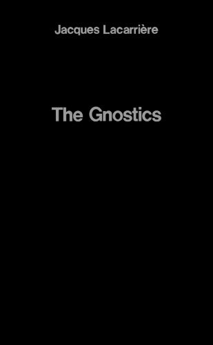 THE GNOSTICS (ENGLISH AND FRENCH EDITION) By Jacques Lacarriere & Nina Rootes VG