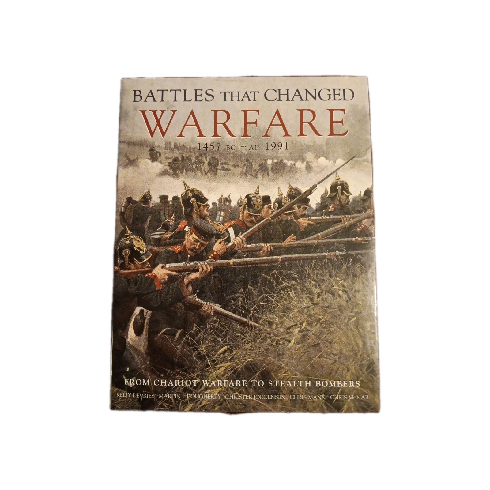 BATTLES THAT CHANGED WARFARE By Kelly De Vries & Martin J. Dougherty – Hardcover