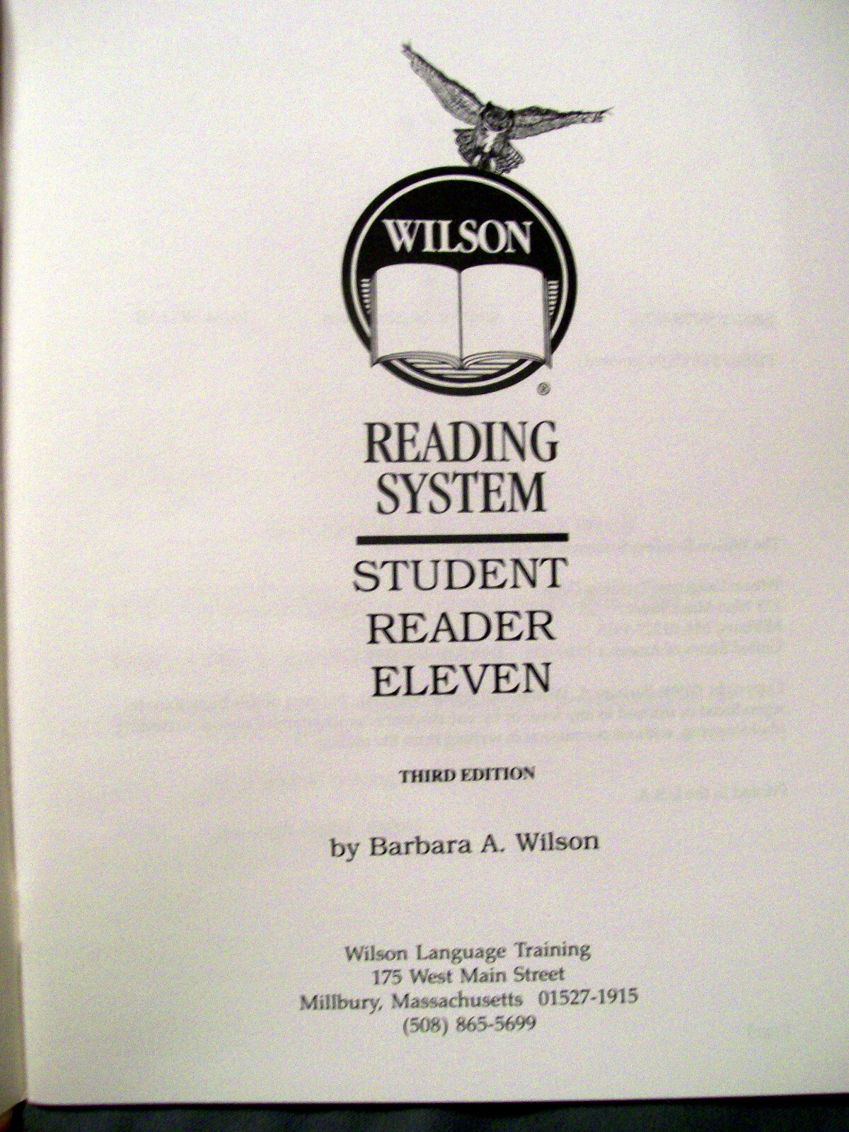 Wilson Reading System Student Reader Eleven by Barbara A. Wilson Third Edition