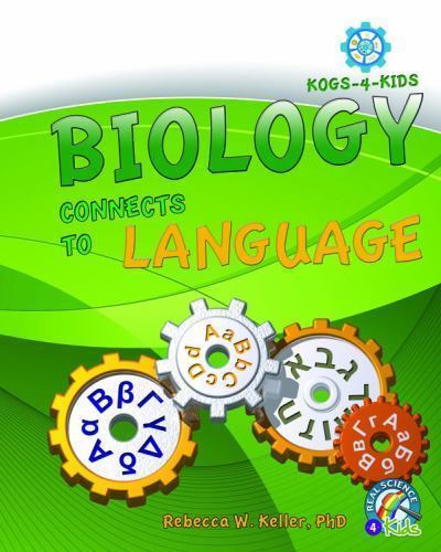 Biology Connects to Language by Keller, Phd Rebecca W., Like New Used, Free s…