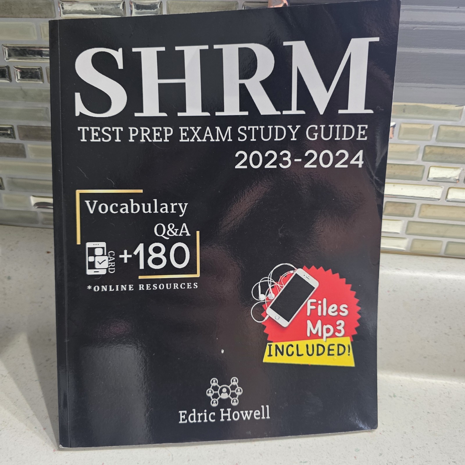 New! SHRM Test Prep Exam Study Guide 2023-2024 by Edric Howell
