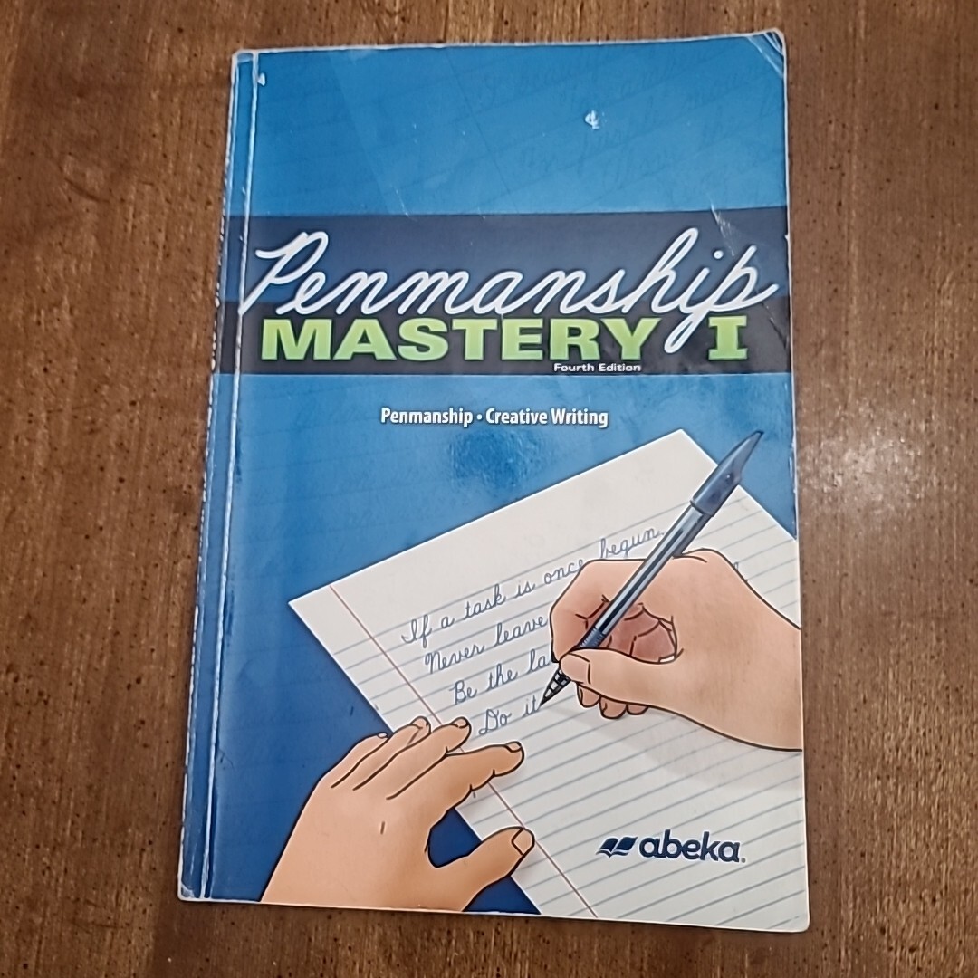 Abeka 4th Grade Penmanship Mastery 1 Fourth Edition