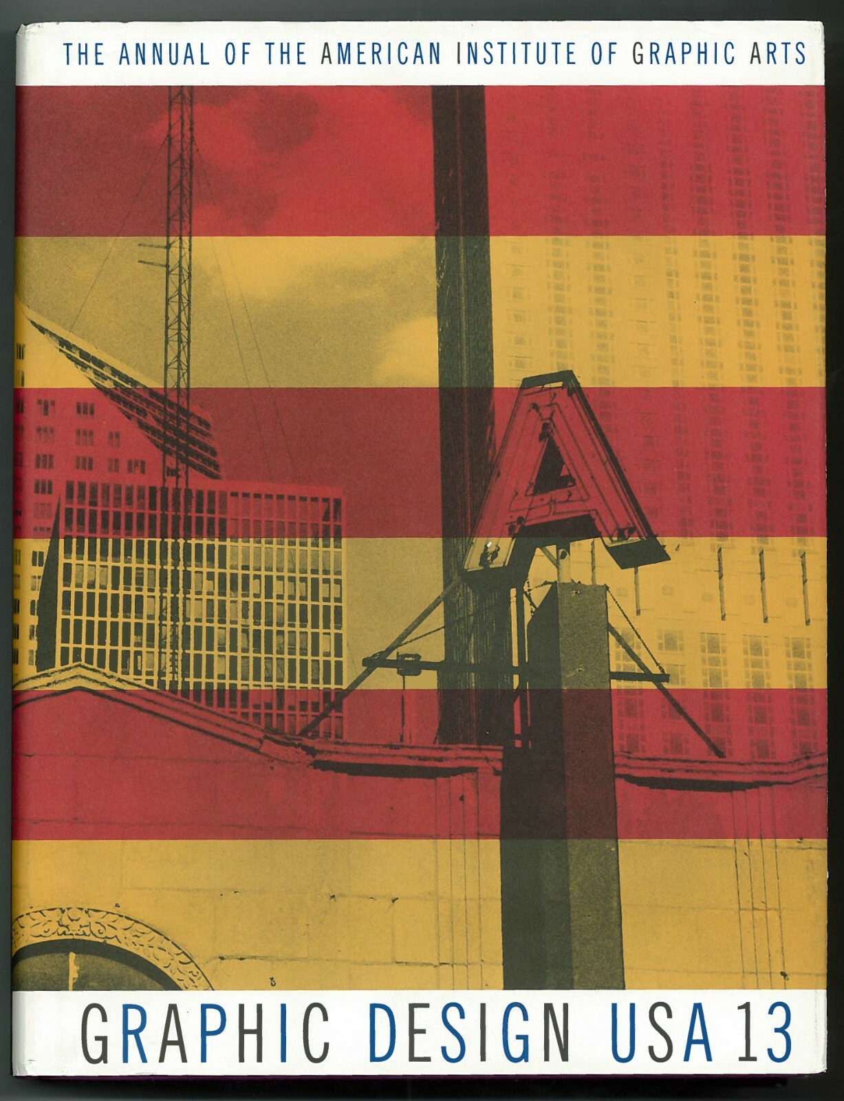 Annual American Institute of Graphic Arts Annual USA:13 Graphic Design 1991-92
