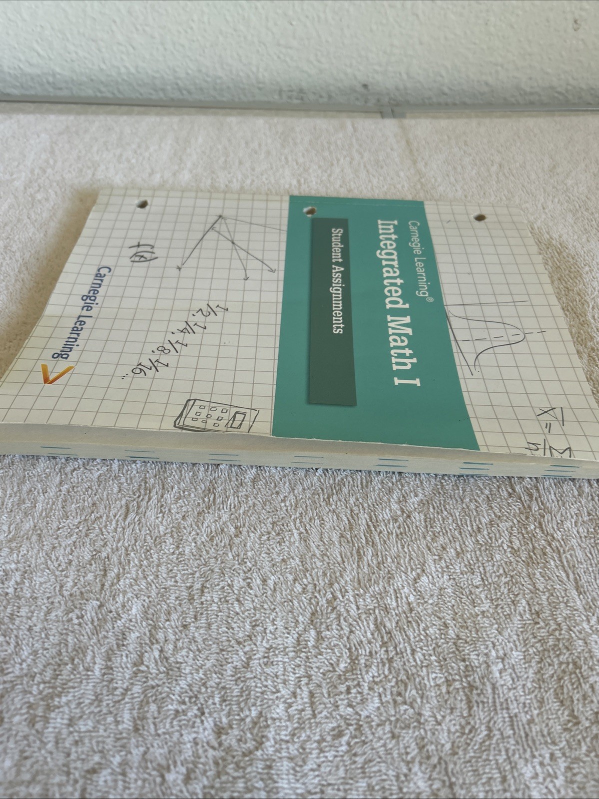 INTEGRATED MATH I CARNEGIE LEARNING * Student Assignments – good Condition*