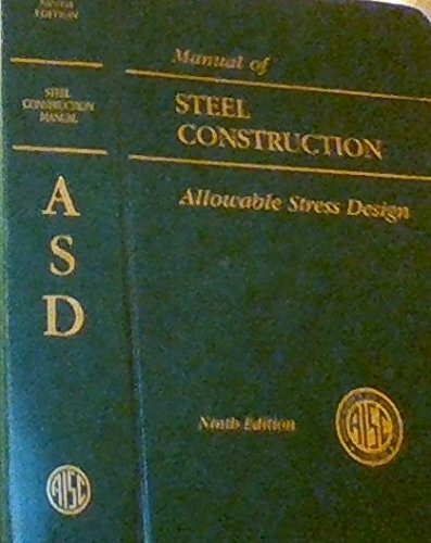 AISC Manual of Steel Construction: Allowable Stress Design (AISC 316-89) by A…