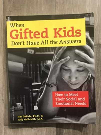 When Gifted Kids Don’t Have All – Paperback, by Delisle Ph.D. Jim; – Very Good