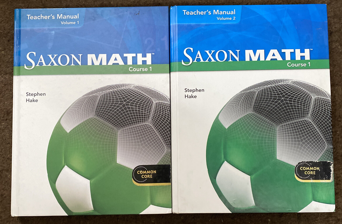 Saxon Course 1 Math TEACHERS MANUALs VOLUMEs 1 & 2 (common Core)